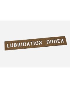 LUBRICATION ORDER Stencil 